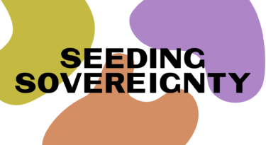 Seeding Sovereignty Seeding Sovereignty